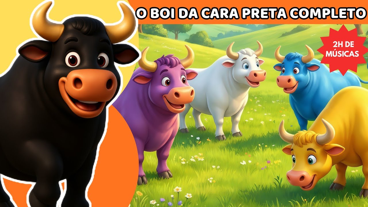 TODOS OS BOIS DA CARA PRETA 2 HORAS DE MÚSICA INFANTIL 