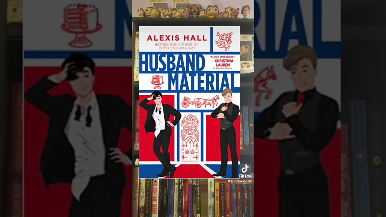 Book Review: Husband Material by Alexis Hall #romancebook #bookreview #husbandmaterial #shorts