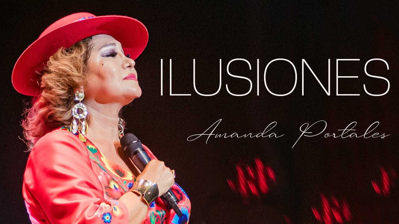 Ilusiones - Amanda Portales