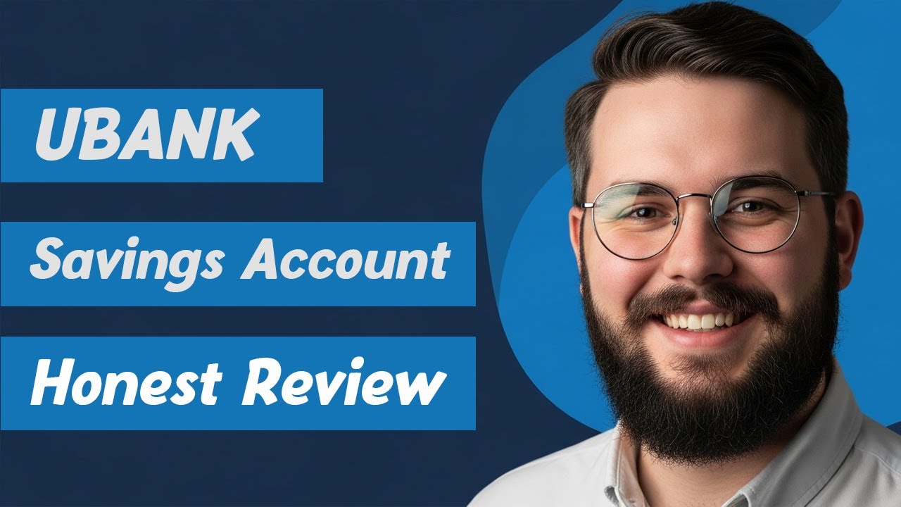 Ubank Savings Account Honest Review 2025 &ndash; Is It Still Worth It?
