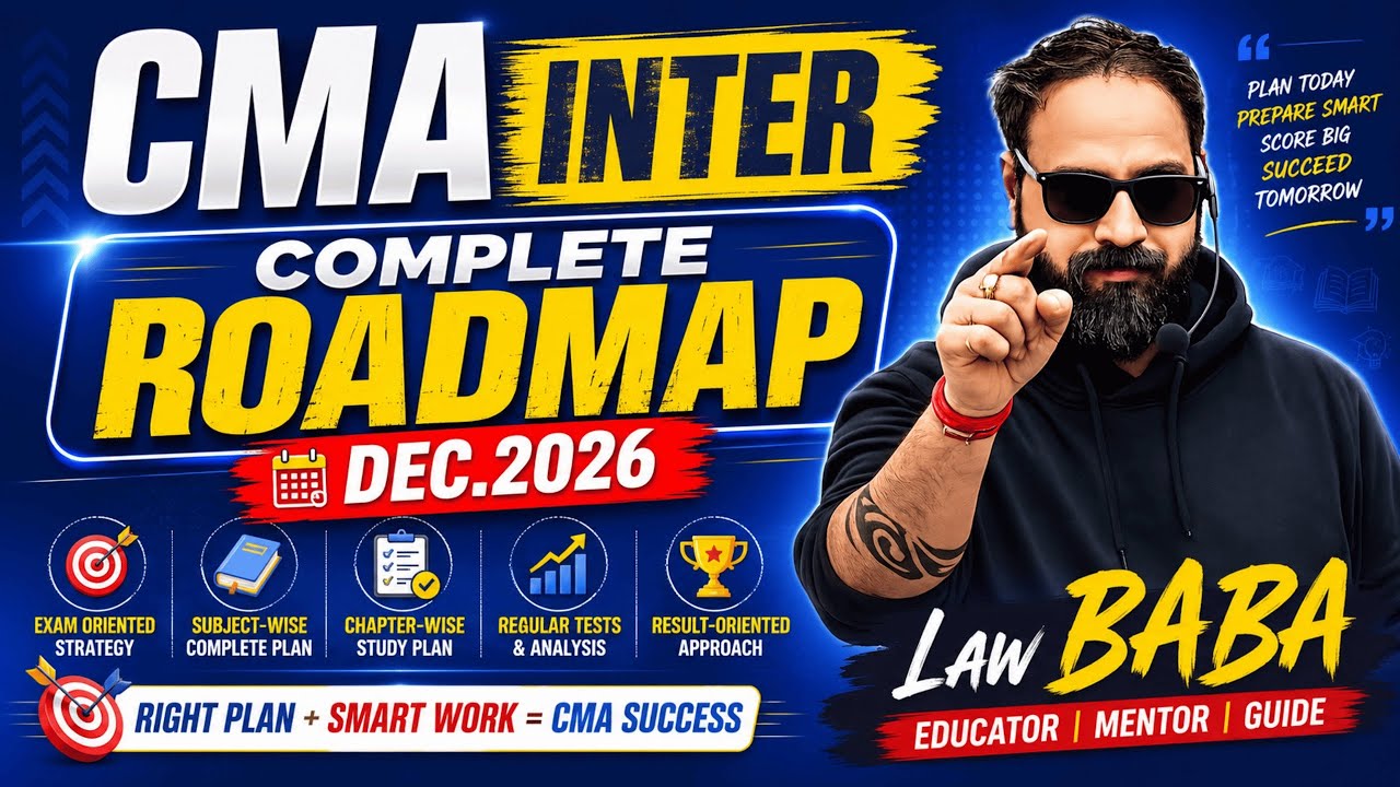 🎯 CMA Inter DEC. 2026 | Complete Roadmap for Success