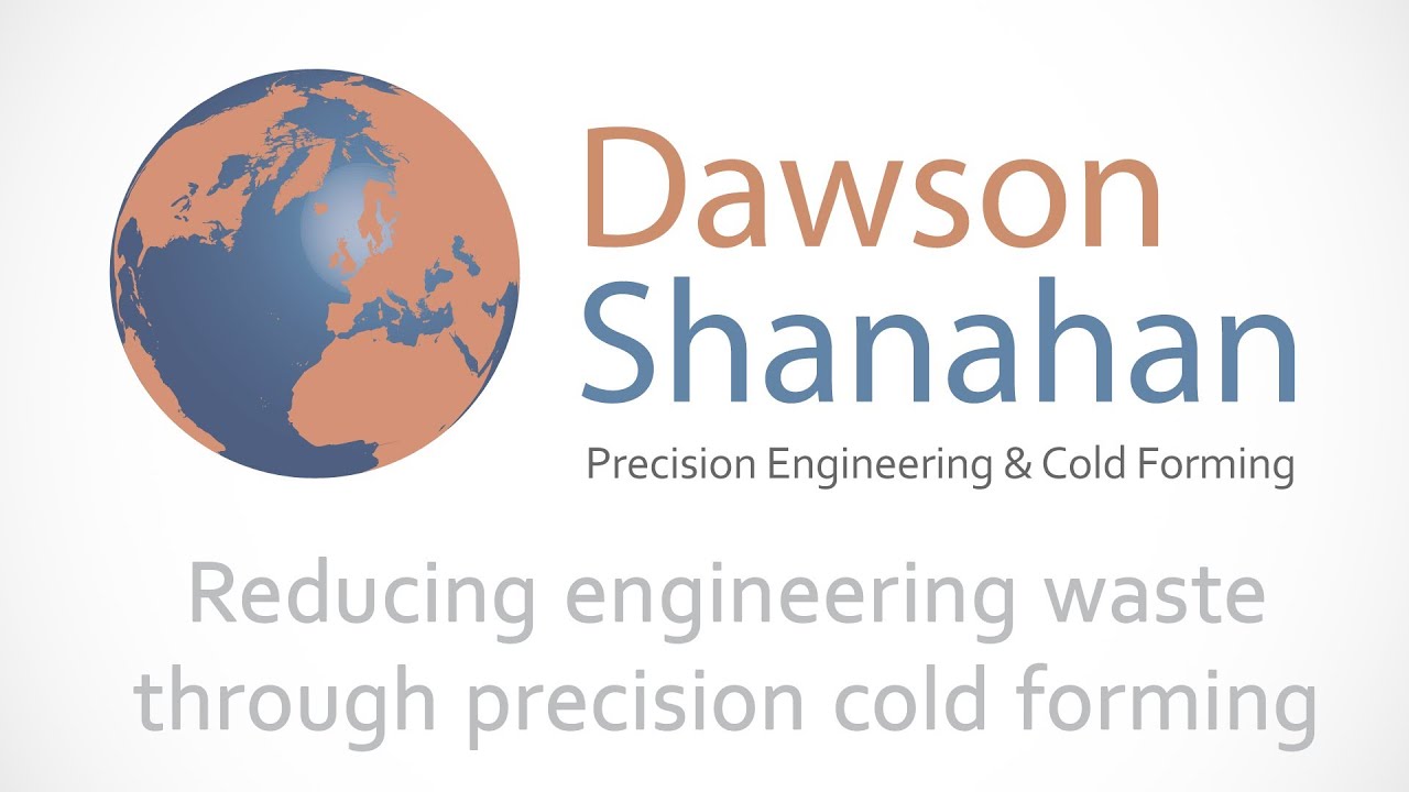 Dawson Shanahan - Reducing engineering waste through precision cold forming