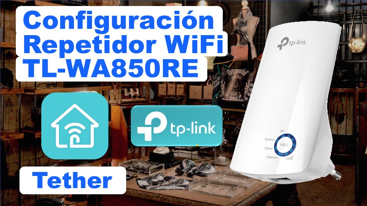 Пошаговая настройка WiFi-репитора Tp-Link TL-WA850RE с помощью приложения Tether.