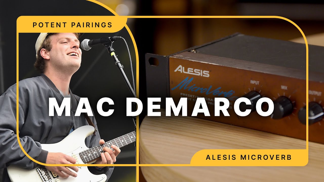 Мак ДеМарко и Alesis MicroVerb: как Мак использовал эффект за 100 долларов для создания своего фи...
