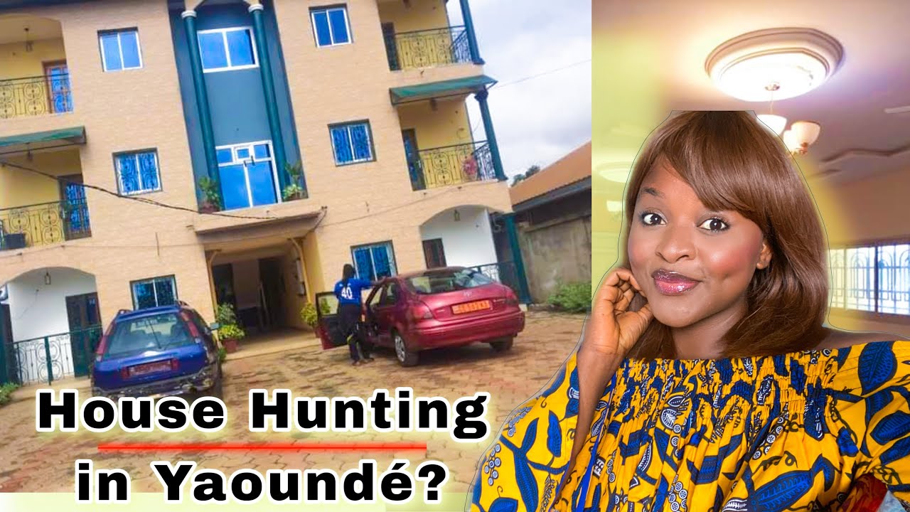 House hunting in Yaoundé Cameroon 🇨🇲 2022. | cost of living in Yaoundé, case study, housing