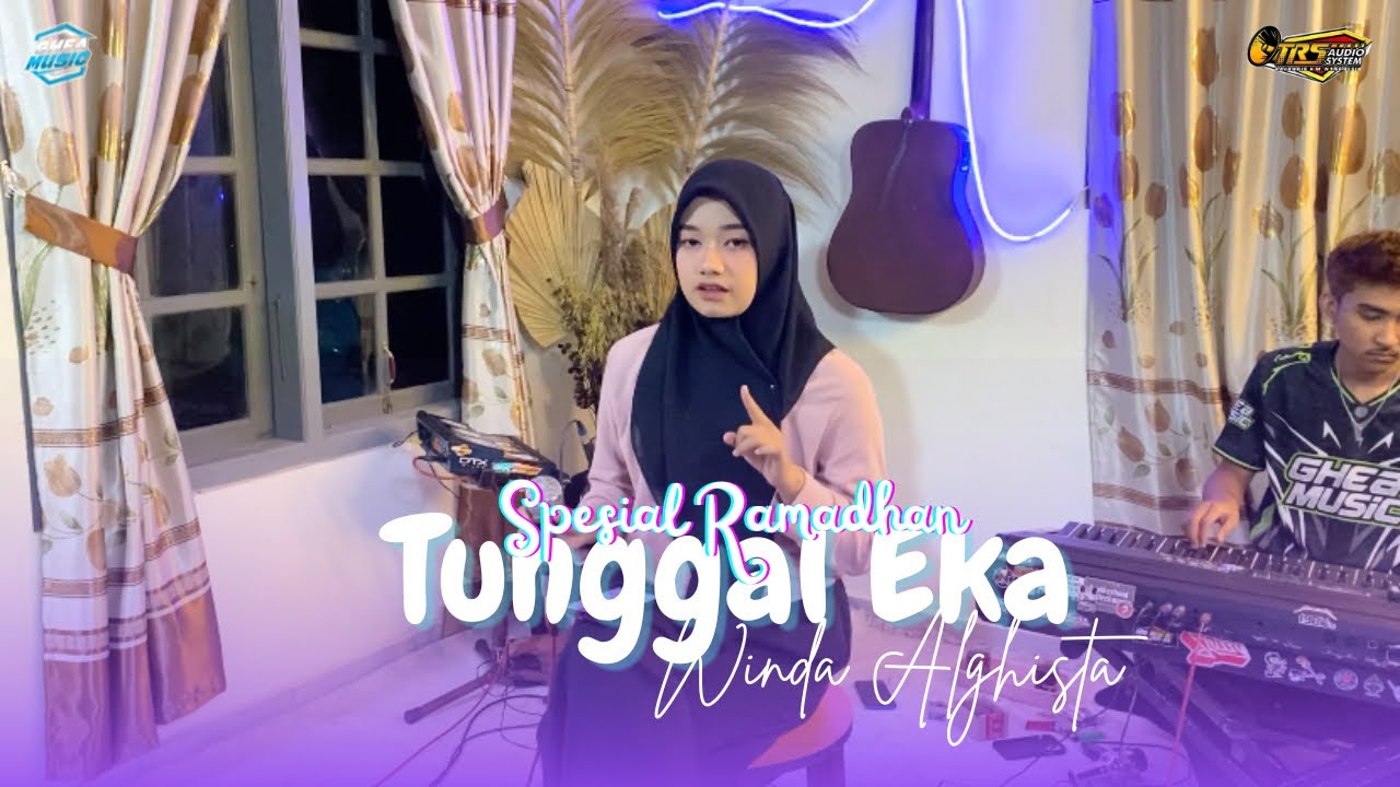 TUNGGAL EKA - Winda Alghista - Ghea Music - TRS Audio