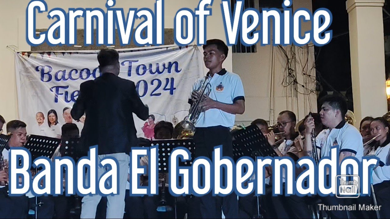 Carnival Of Venice - Banda El Gobernador
