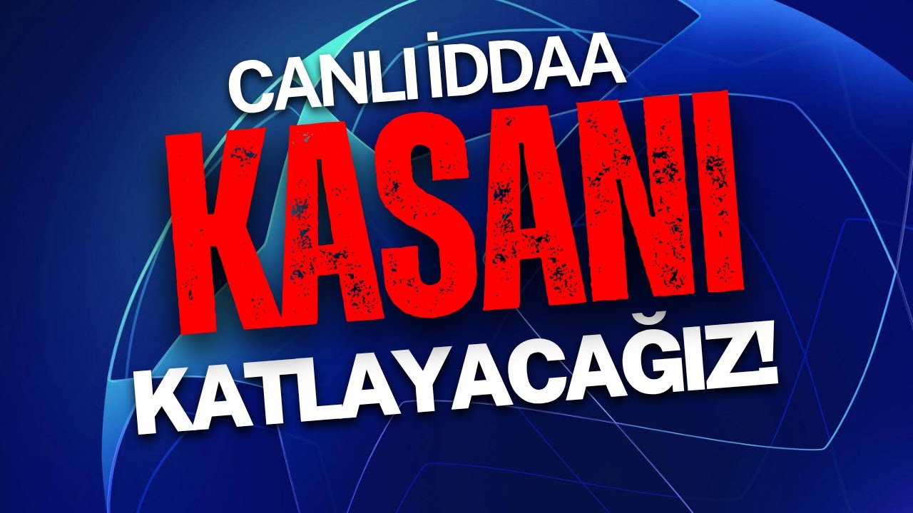 CANLI İDDAA KAZANDIRIYOR - 21 Ocak &Ccedil;arşamba 2026 Şampiyonlar Ligi İDDAA TAHMİNLERİ - Futbol Analiz