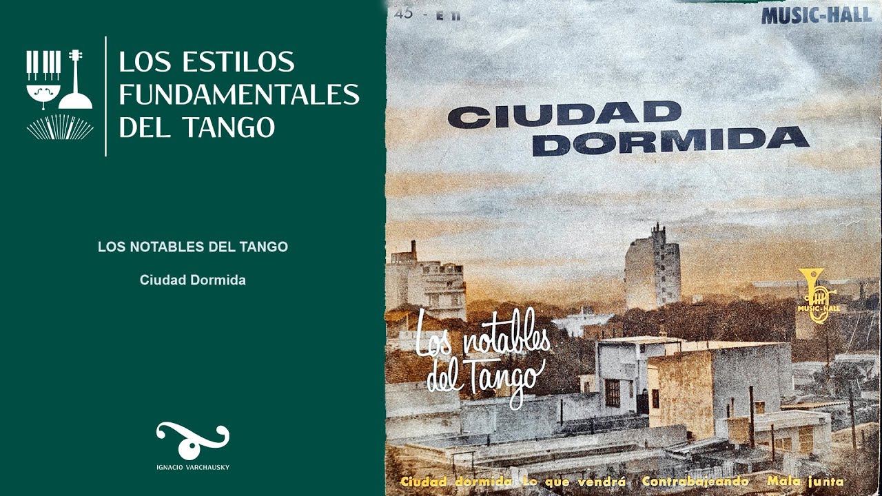 Discos Raros - Ep.2 - Los Notables del Tango - Ciudad Dormida