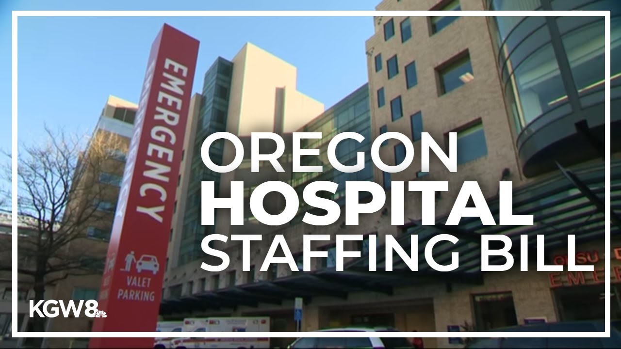 Oregon hospital staffing bill would mandate nurse-to-patient ratios
