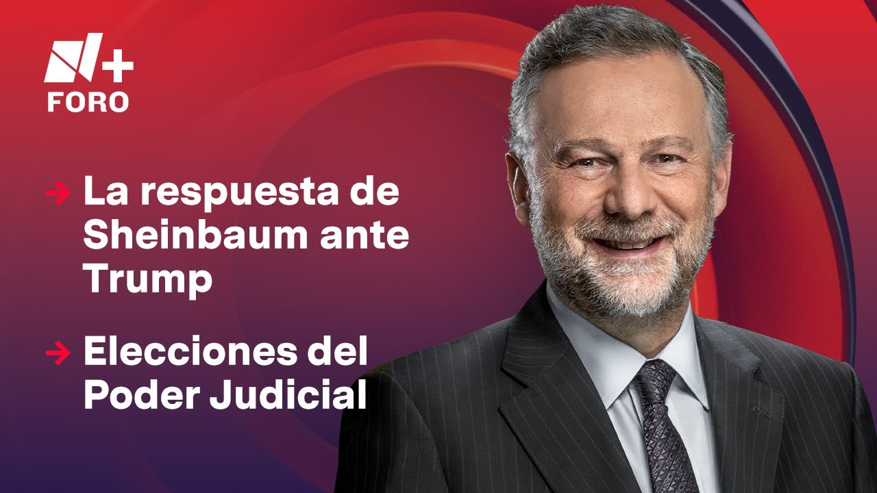 La respuesta del Gobierno Federal a las acciones de Trump | Es la Hora de Opinar - 23 de enero 2025