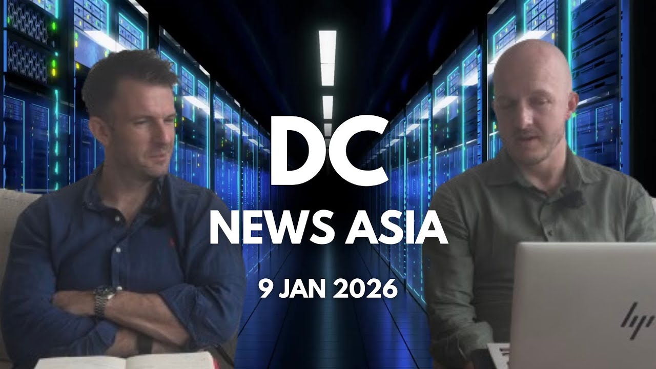 Data Centre News Asia - 9 Jan News