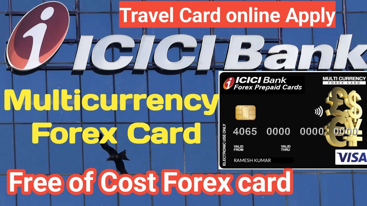 Forex Multicurrency Card ICICI Bank | Online apply get instant #icicibank #forexcard #travelcard