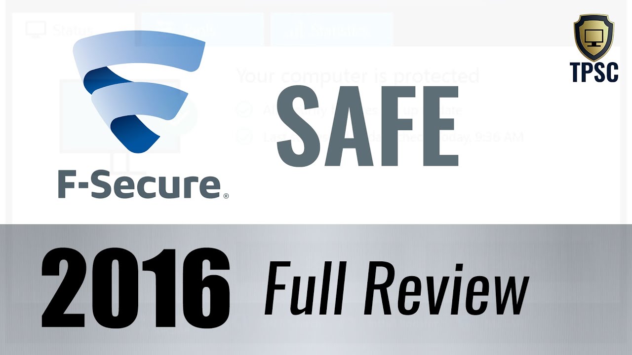 F Secure Safe (Internet Security) 2016 Review