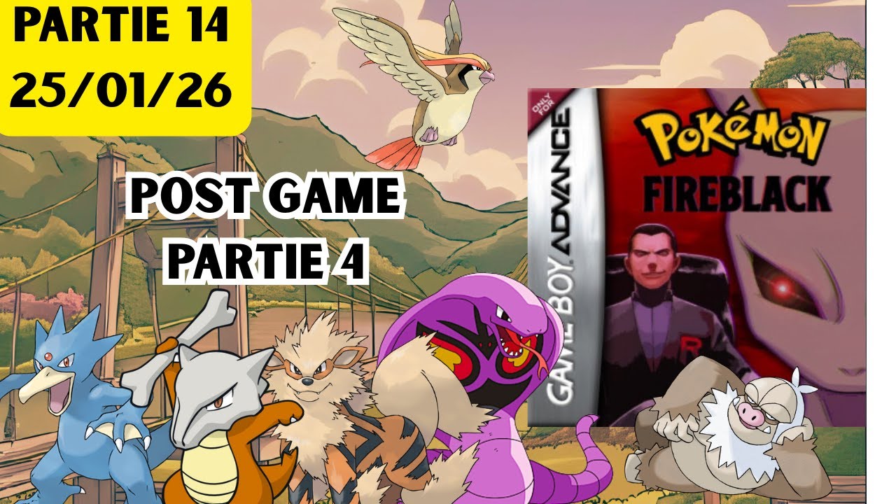 Live du 25/01/25 : Pokemon FireBlack (14)