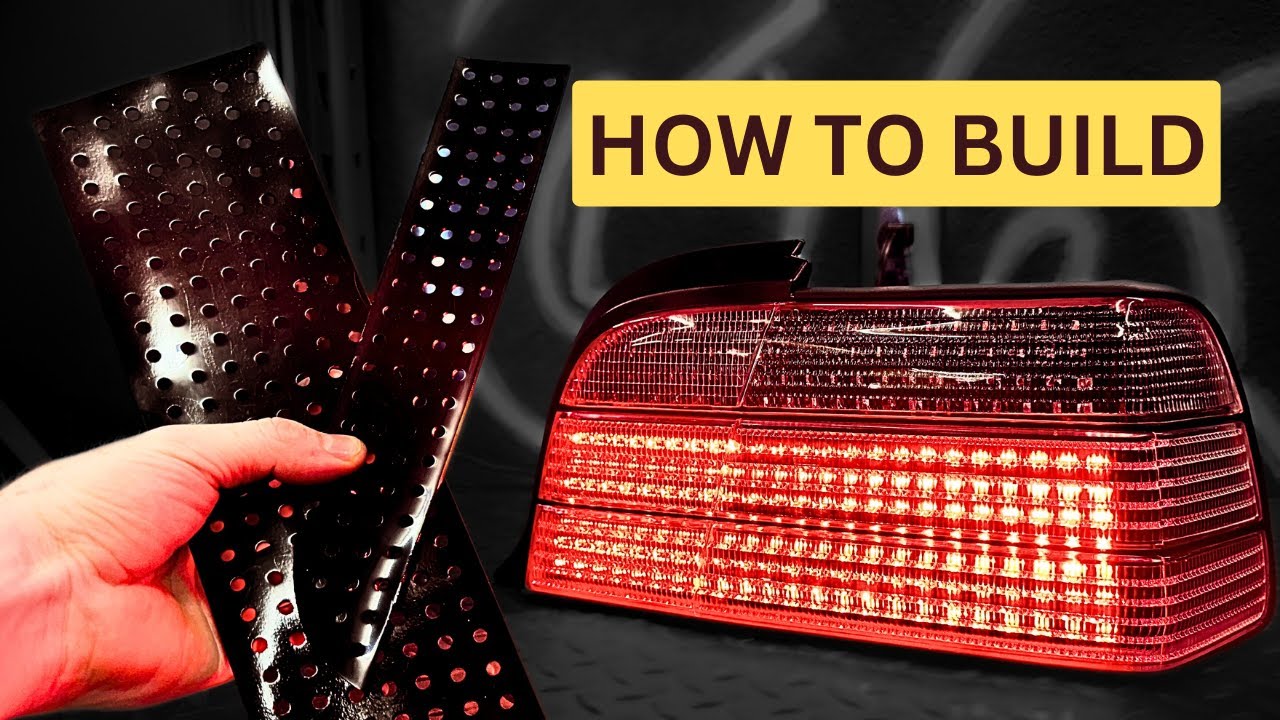 Building custom BMW E36 tail lights