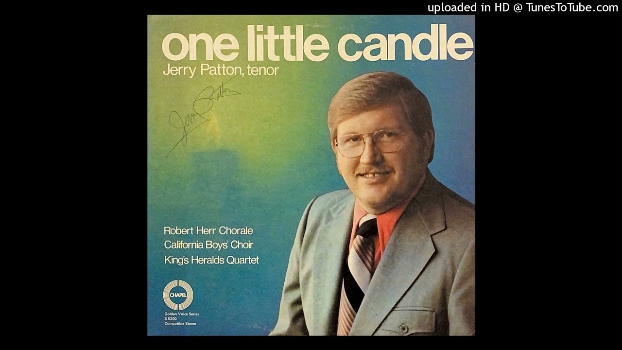 Let There Be Pace on Earth - Jerry Patton