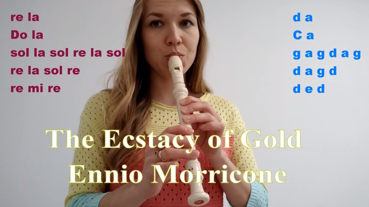 The Ecstacy of Gold - Ennio Morricone - Recorder tutorial + Sheet music + Letter Notes