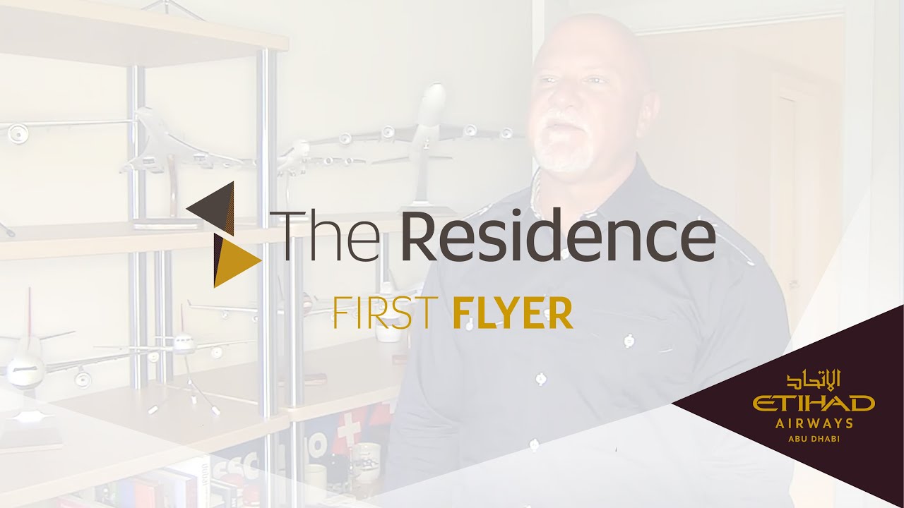 First Flyer Interview - Airbus A380 - The Residence - Etihad Airways