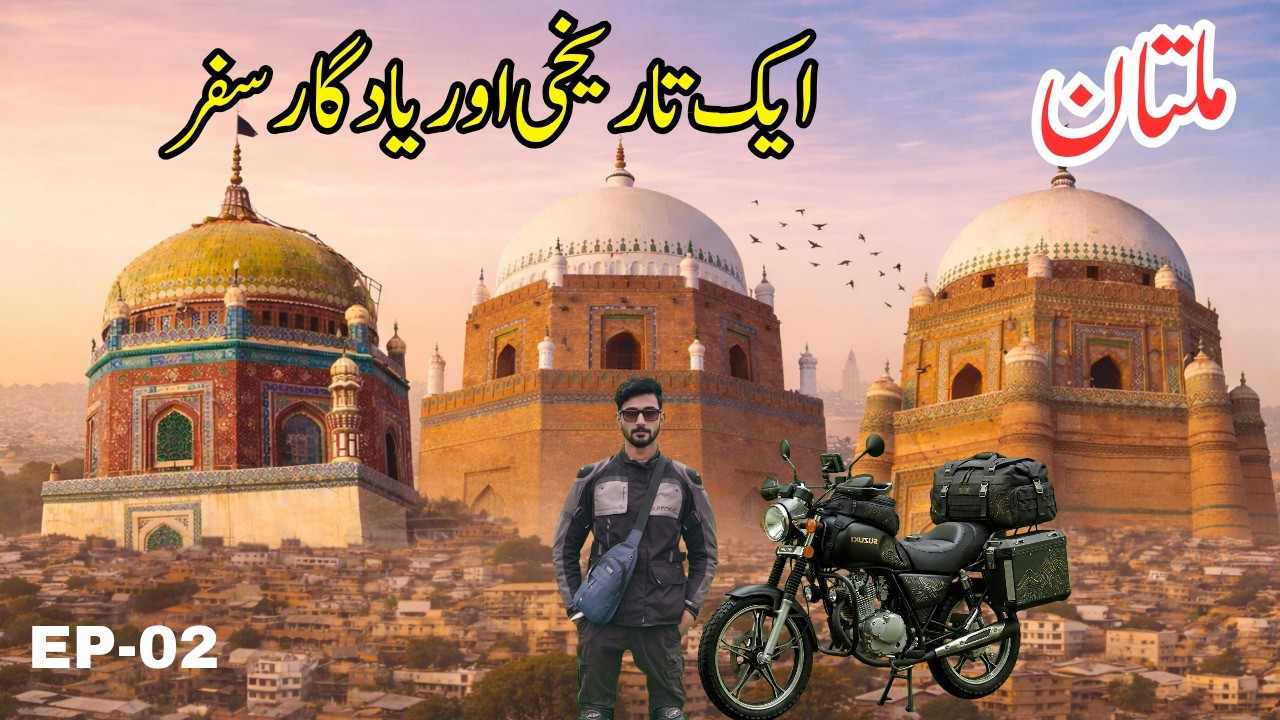 A Journey Through Multan: Shrines, Culture & History | Sindh Series EP-02