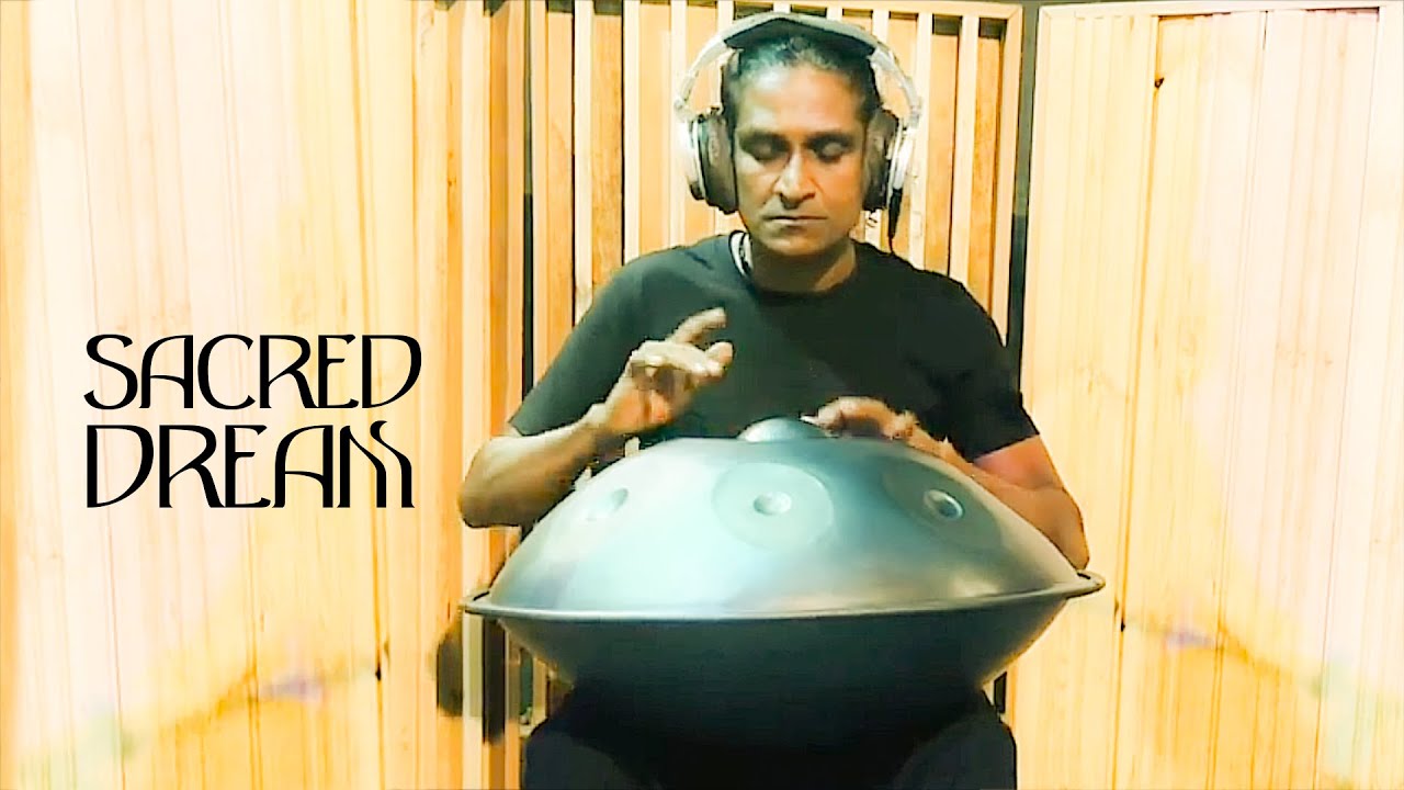 SACRED DREAM  ll, 1 Hour track,  Hand pan with frame drum by Lal Priyanka