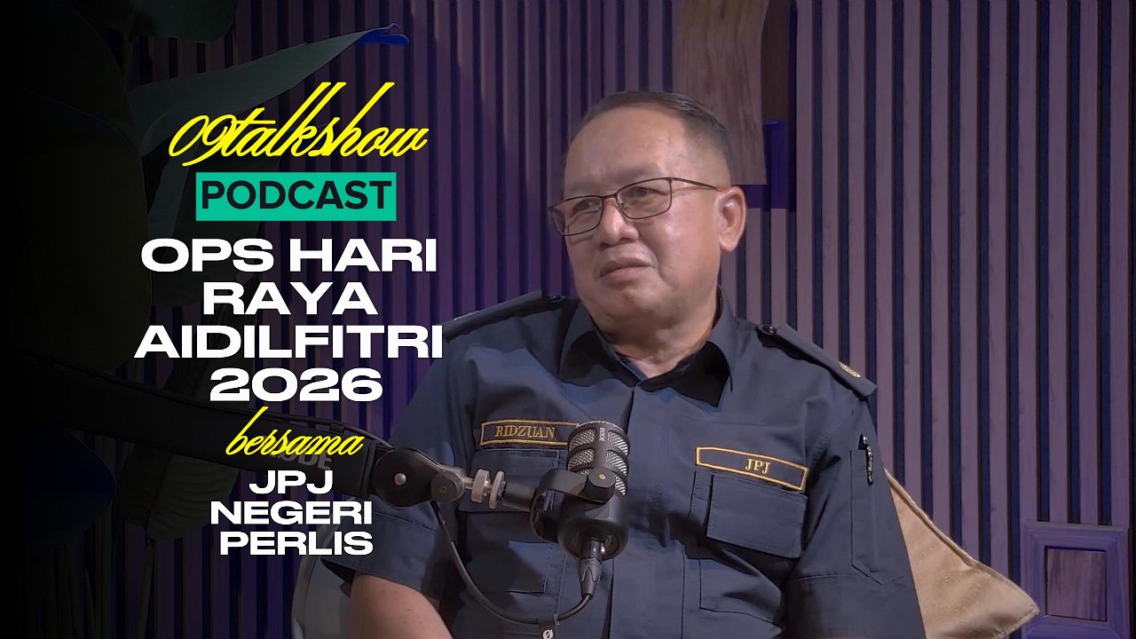 #09TALKSHOW : PODCAST SEMPENA OPS HARI RAYA AIDILFITRI 2026 BERSAMA JPJ NEGERI PERLIS