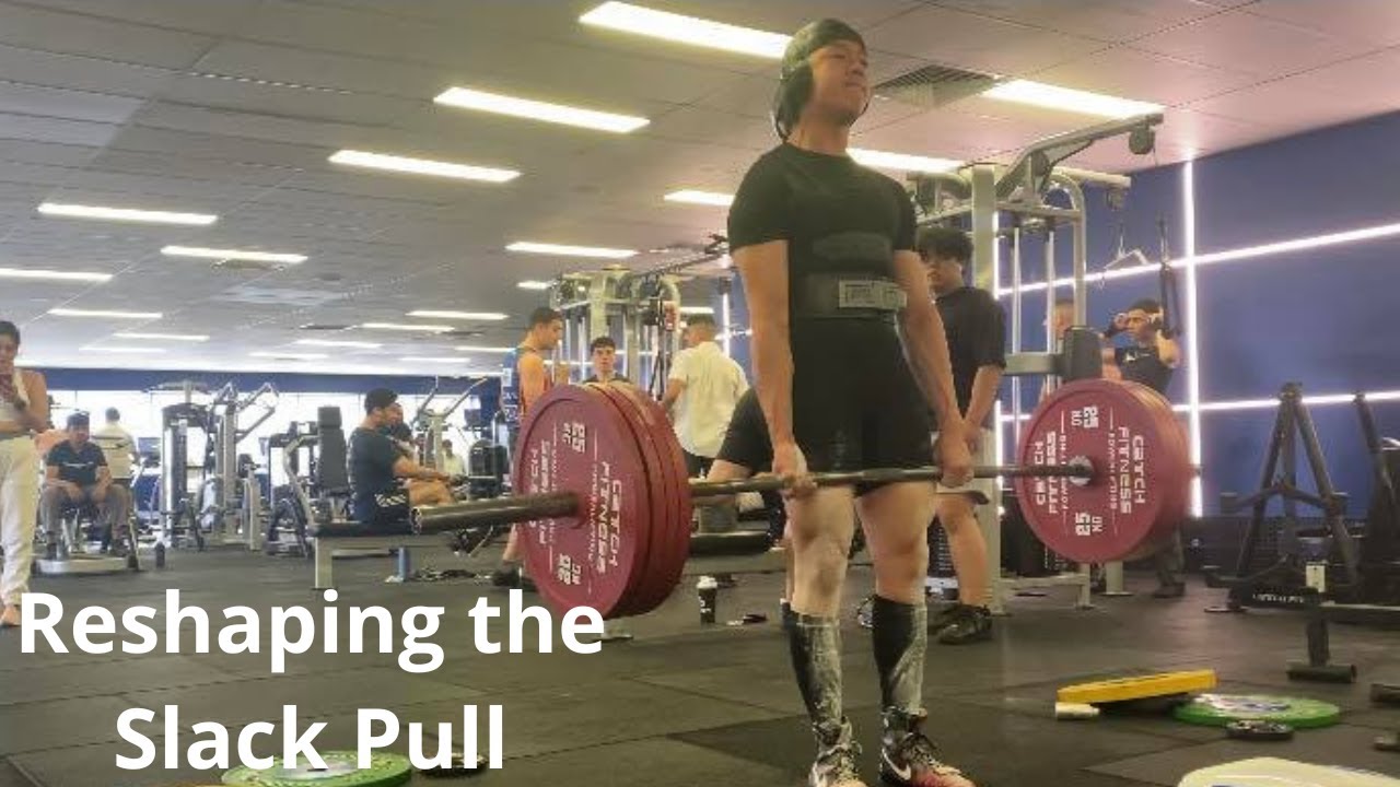 Reshaping Your Understanding of the Deadlift Slack Pull