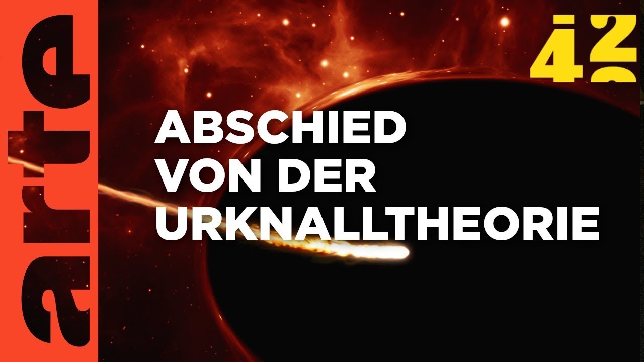 Leben wir in einem Schwarzen Loch? | 42 - Die Antwort auf fast alles Reupload | ARTE