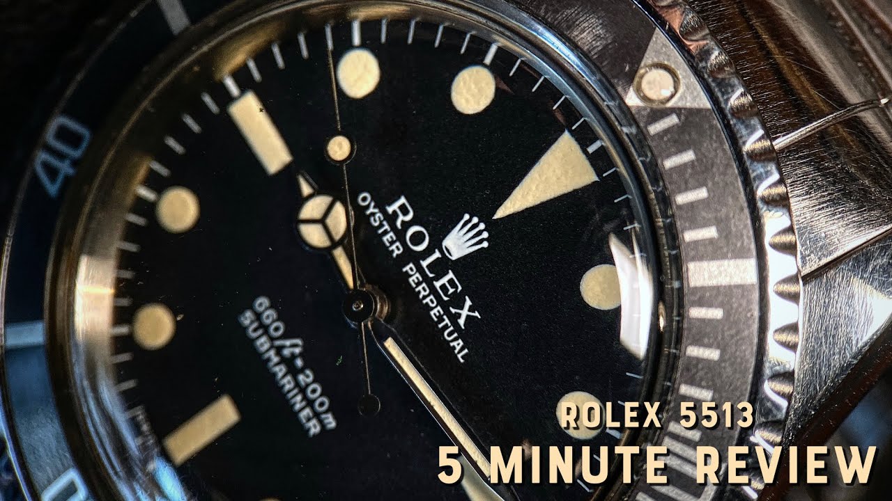 5 Minute review - Rolex 5513