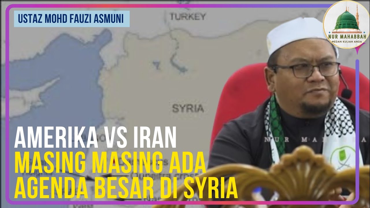 Syria menjadi rebutan kuasa besar - Ustaz Mohd Fauzi Asmuni