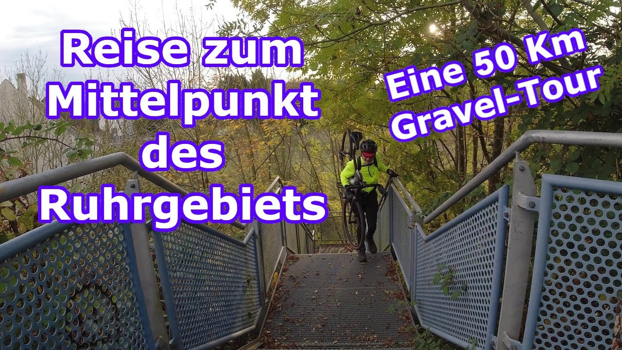 Reise zum Mittelpunkt des Ruhrgebiets. Eine 50 Km Gravel-Tour