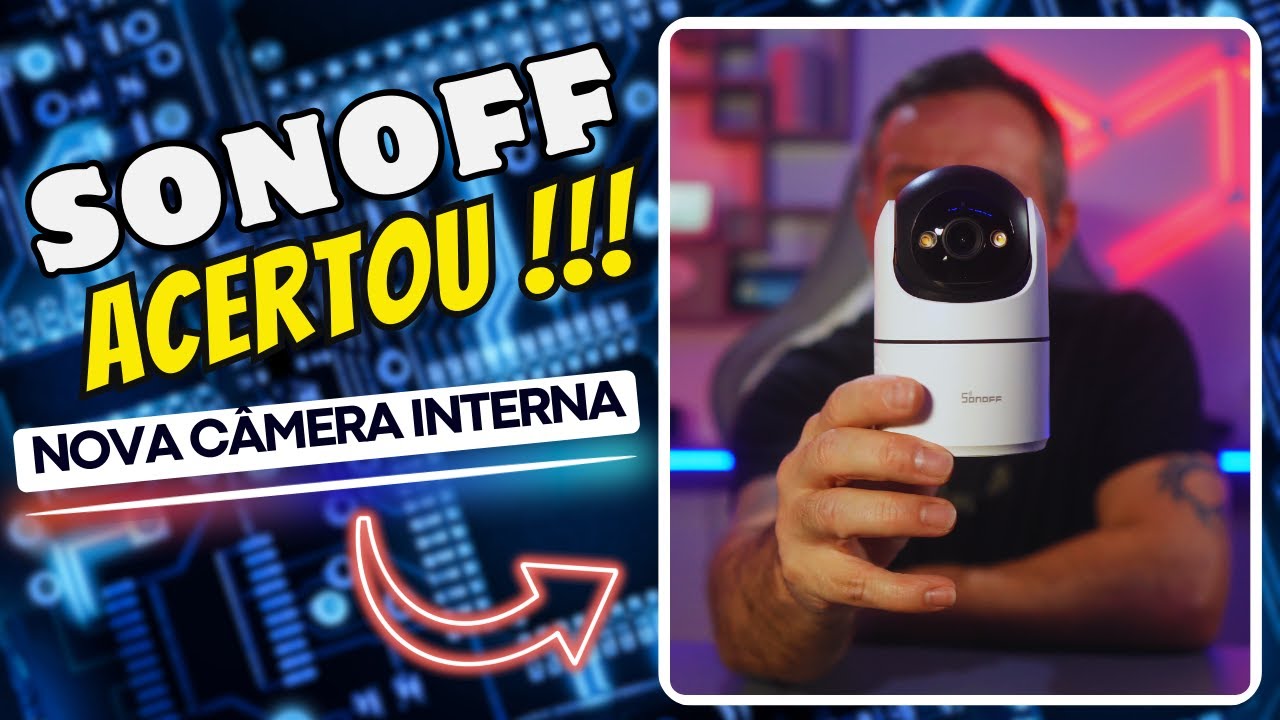 👀 A MELHOR CÂMERA da SONOFF? Conheça a nova PAN TILT2! Uma câmera interna CHEIA DE RECURSOS!