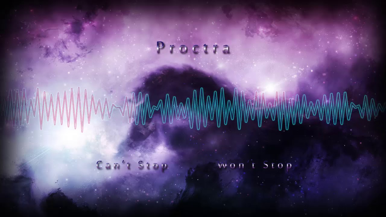 [House]Proctra - Can't Stop Won't Stop (Original Mix)