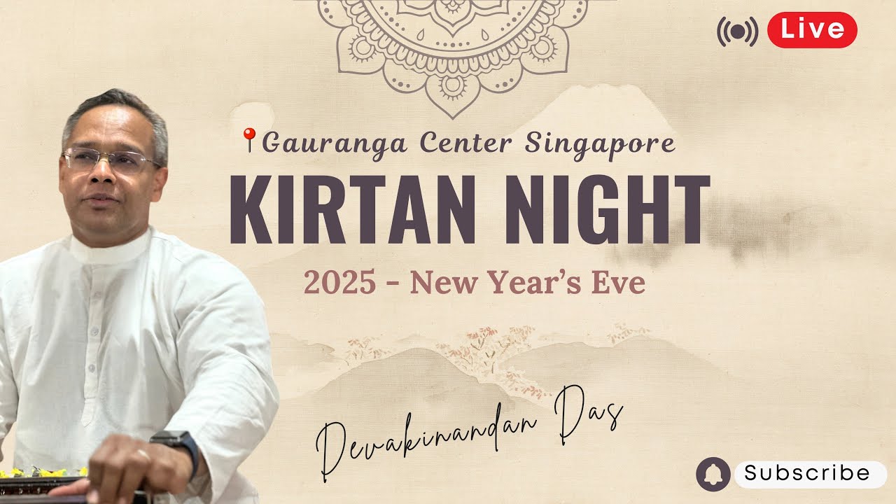 Kirtan - 2025 New Year’s Eve | Devakinandan Das | LIVE
