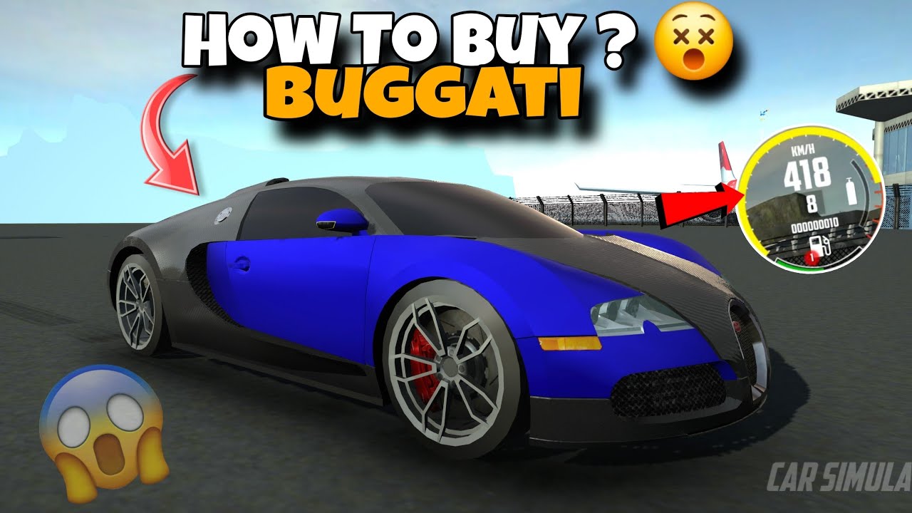 How To Biy Easily Buggati Veryon 😵😵 || Car Simulator 2 