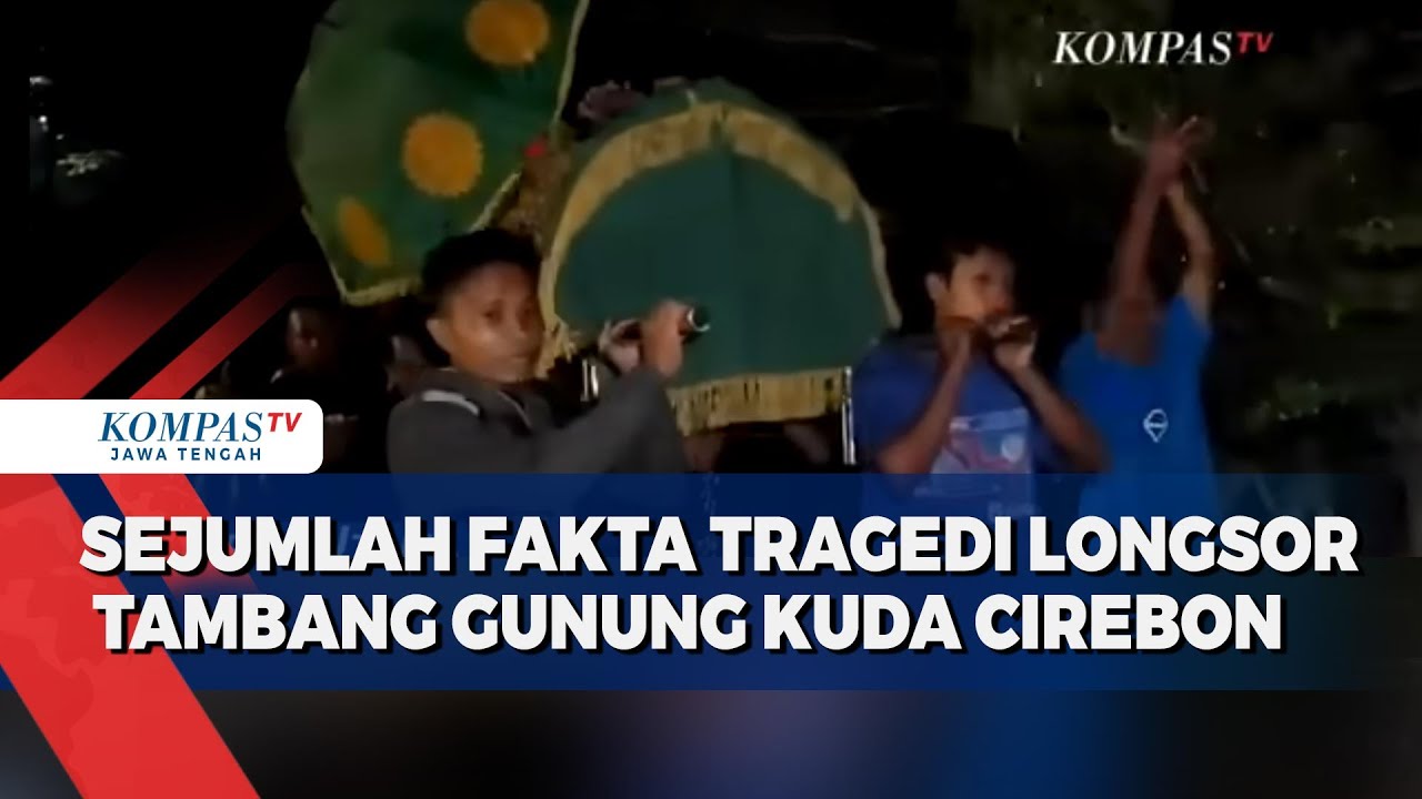 Sejumlah Fakta Tragedi Longsor Tambang Gunung Kuda Cirebon