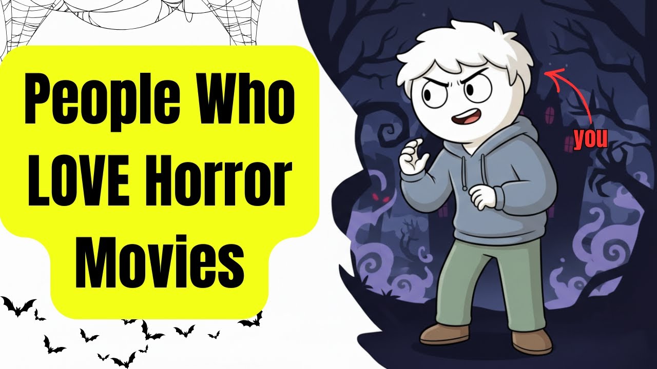 Psychology of People Who Love Horror Movies