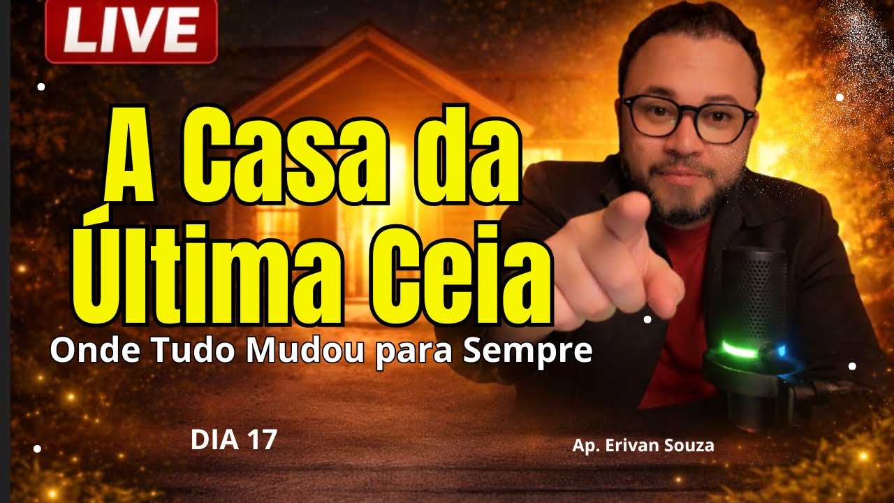 🔥 A Casa da Última Ceia: Onde Tudo Mudou | A Visitação de Jesus em Sua Casa
