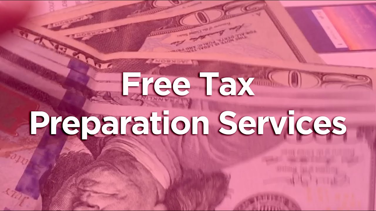 Free Tax Preparation Services
