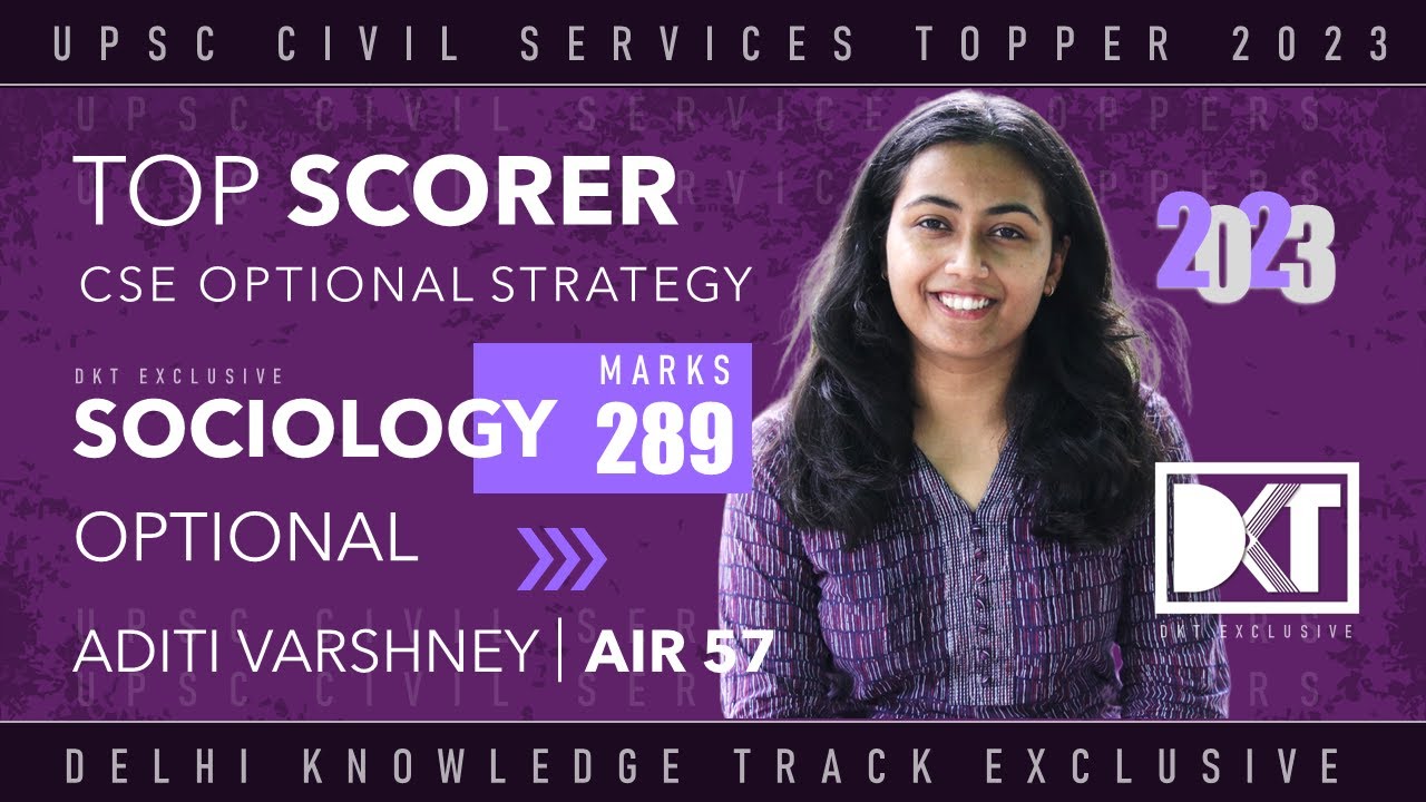 Sociology For CSE | Top Scorer | Strategy For Sociology | By Aditi Varshney, Rank 57 CSE 2022