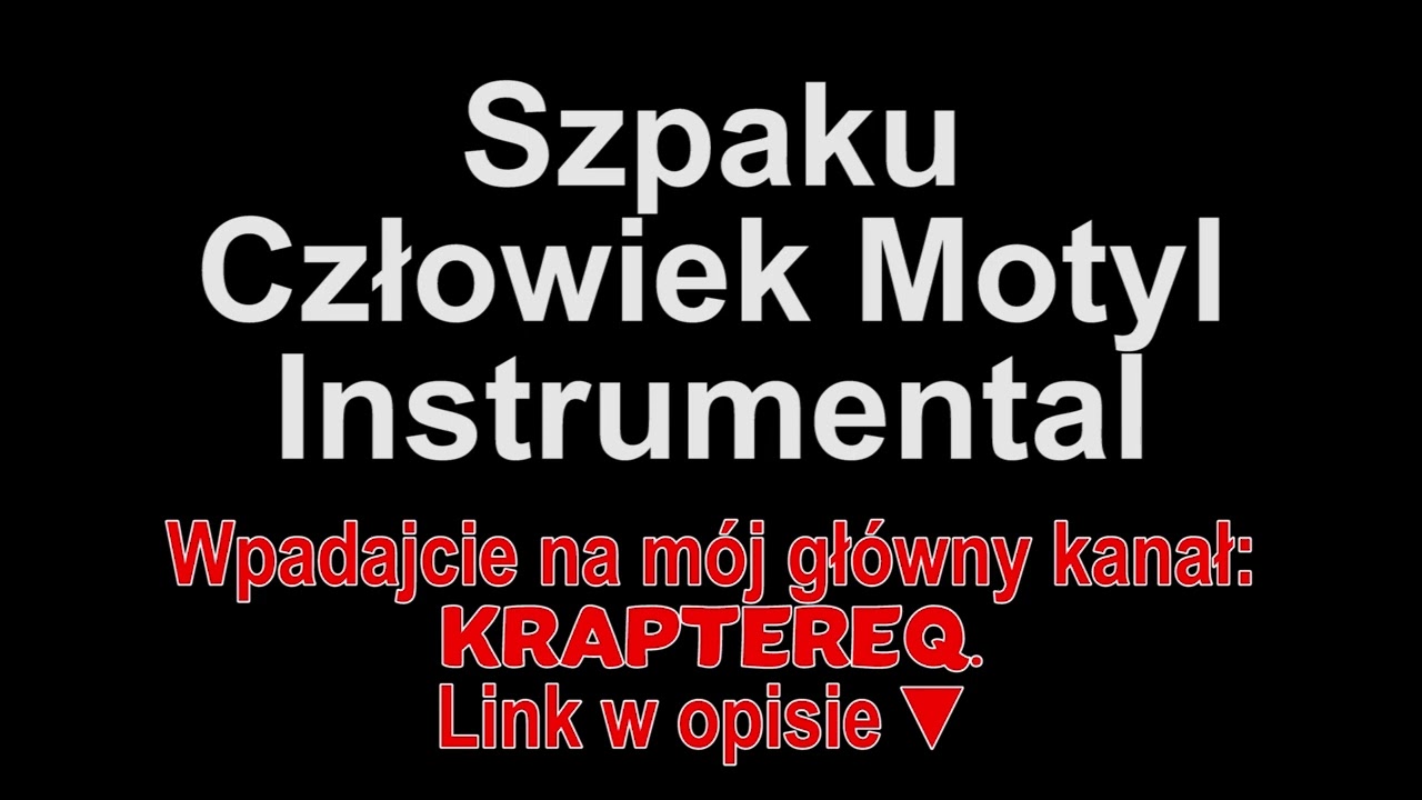Szpaku - Człowiek Motyl Instrumental