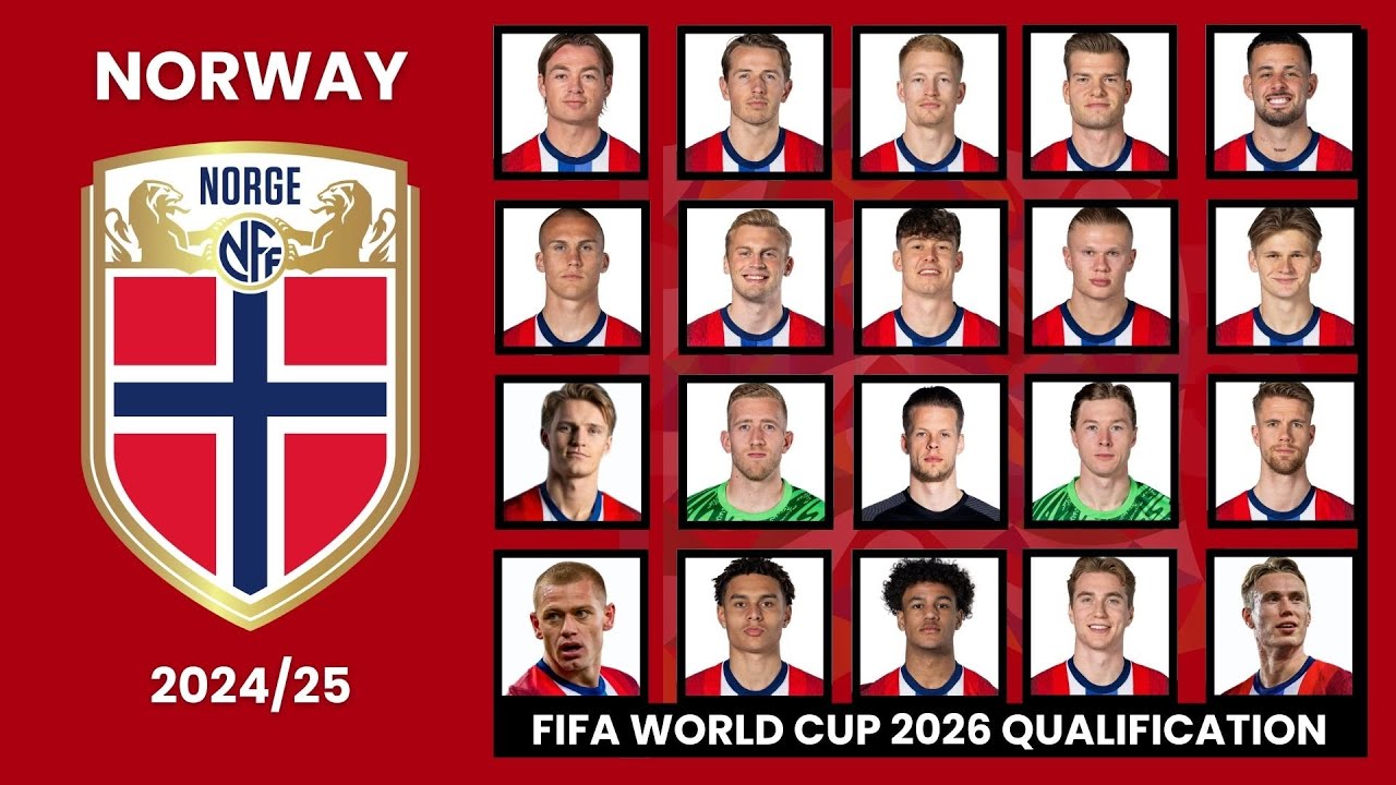 Norway National Team Official Squad, For Fifa World Cup Qualification 2026 Zona Europa  ||Ballworld