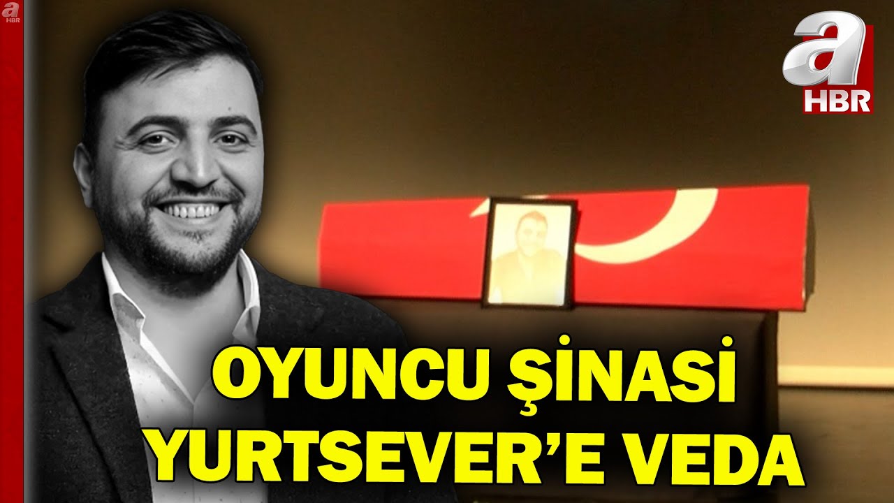 Büyük Hilmi'ye Veda! Şinasi Yurtsever Son Yolculuğuna Uğurlanıyor! | A Haber