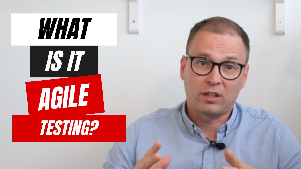 What Is Agile Testing? (In Simple Terms)