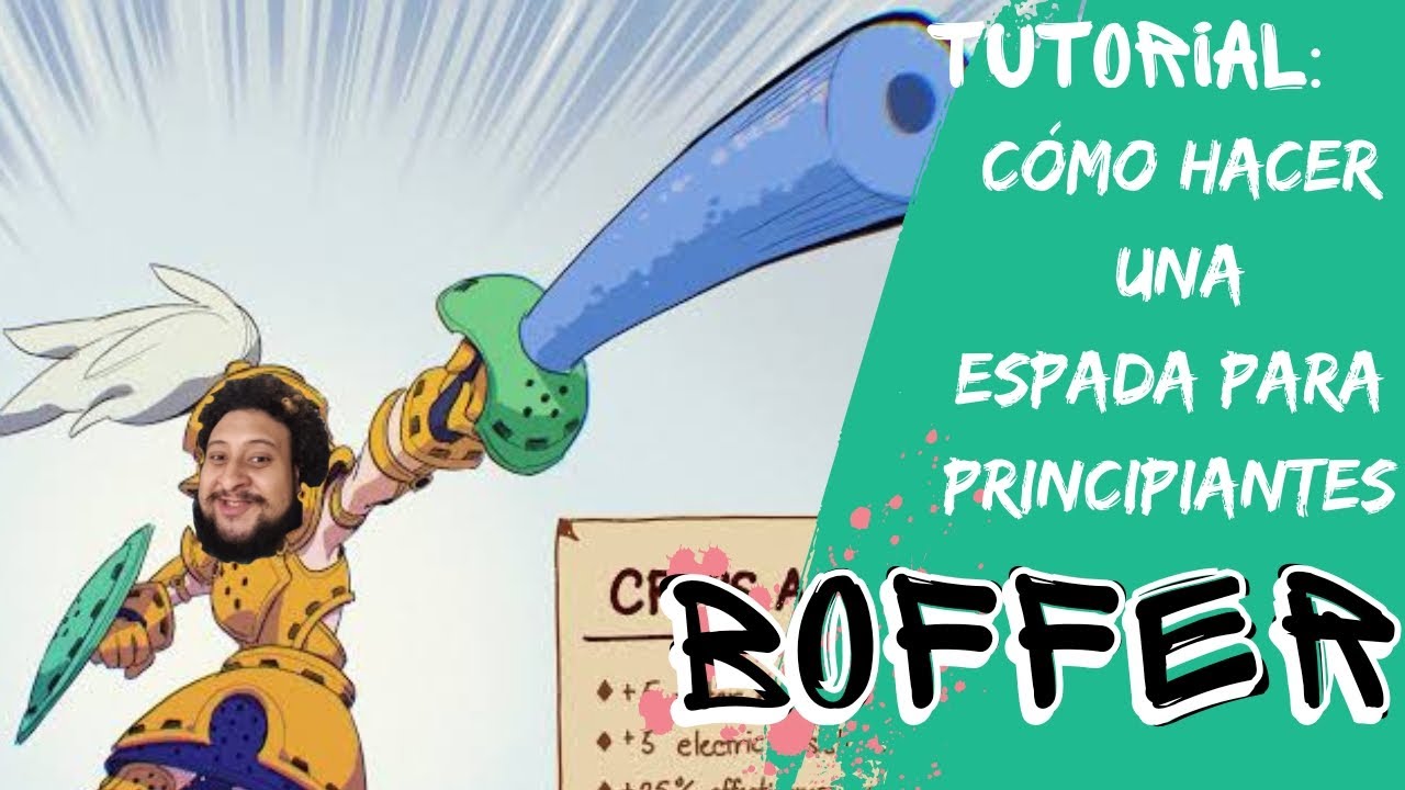 TUTORIAL: COMO HACER UNA ESPADA PARA PRINCIPIANTES DE SOFTCOMBAT (BOFFER)