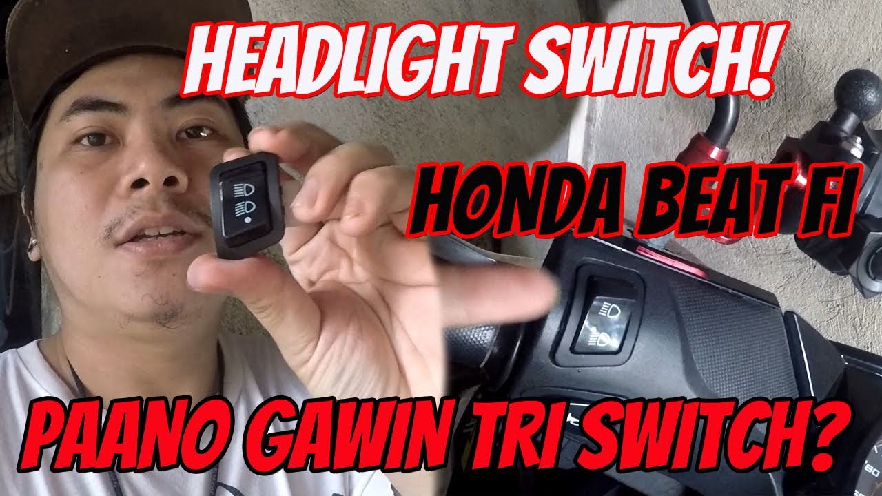 Honda BEAT FI magpalit ng Headlight Switch to TRI Switch