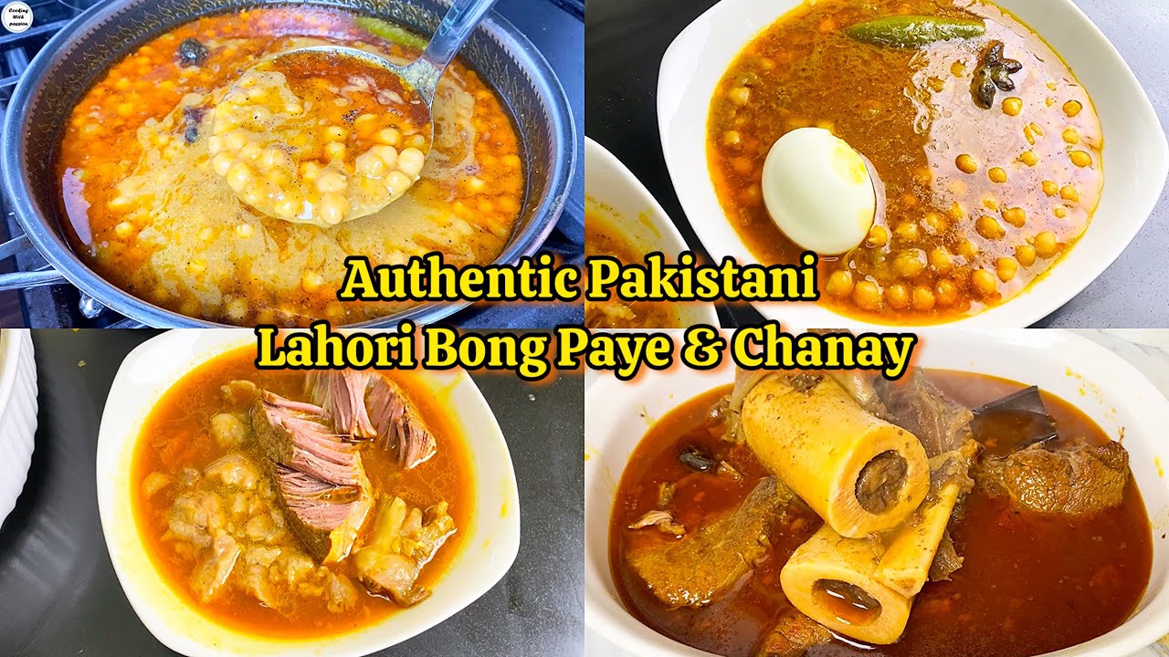 Pakistani Lahori Bong Paye & Lahori Chanay/ Cholay AUTHENTIC Recipe With Tips Cooking With Passion