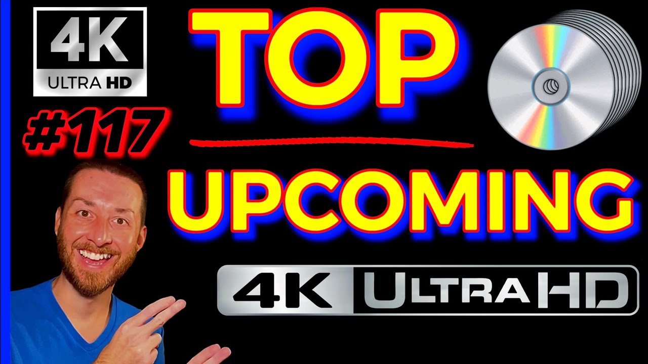 TOP UPCOMING 4K UltraHD Blu Ray Releases STUDIO INSIDER INFO! Big 4K MOVIE Announcements Reviews 117