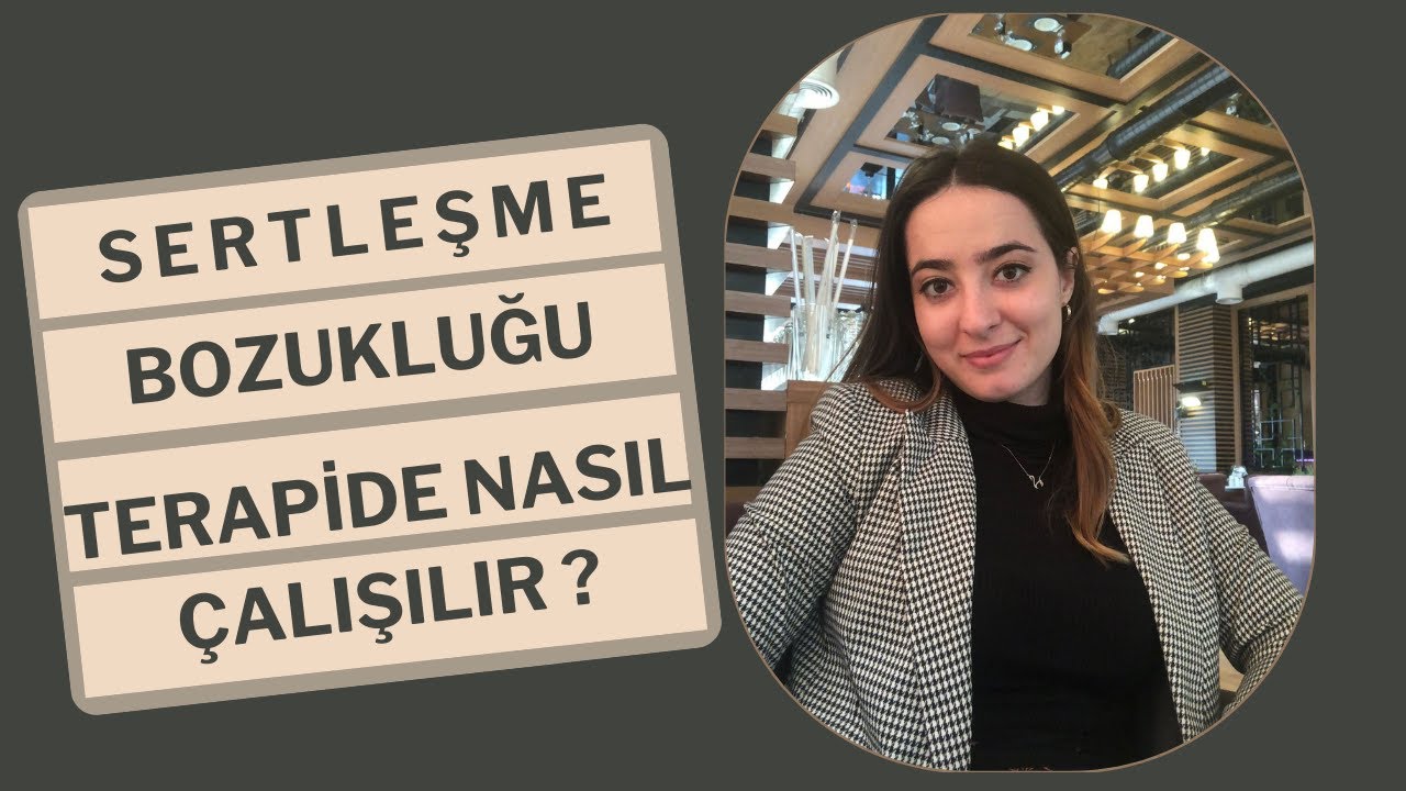 Sertleşme bozukluğu nedir ? Terapide nasıl çalışılır ? Hangi durumlar sertleşme bozukluğu değildir ?