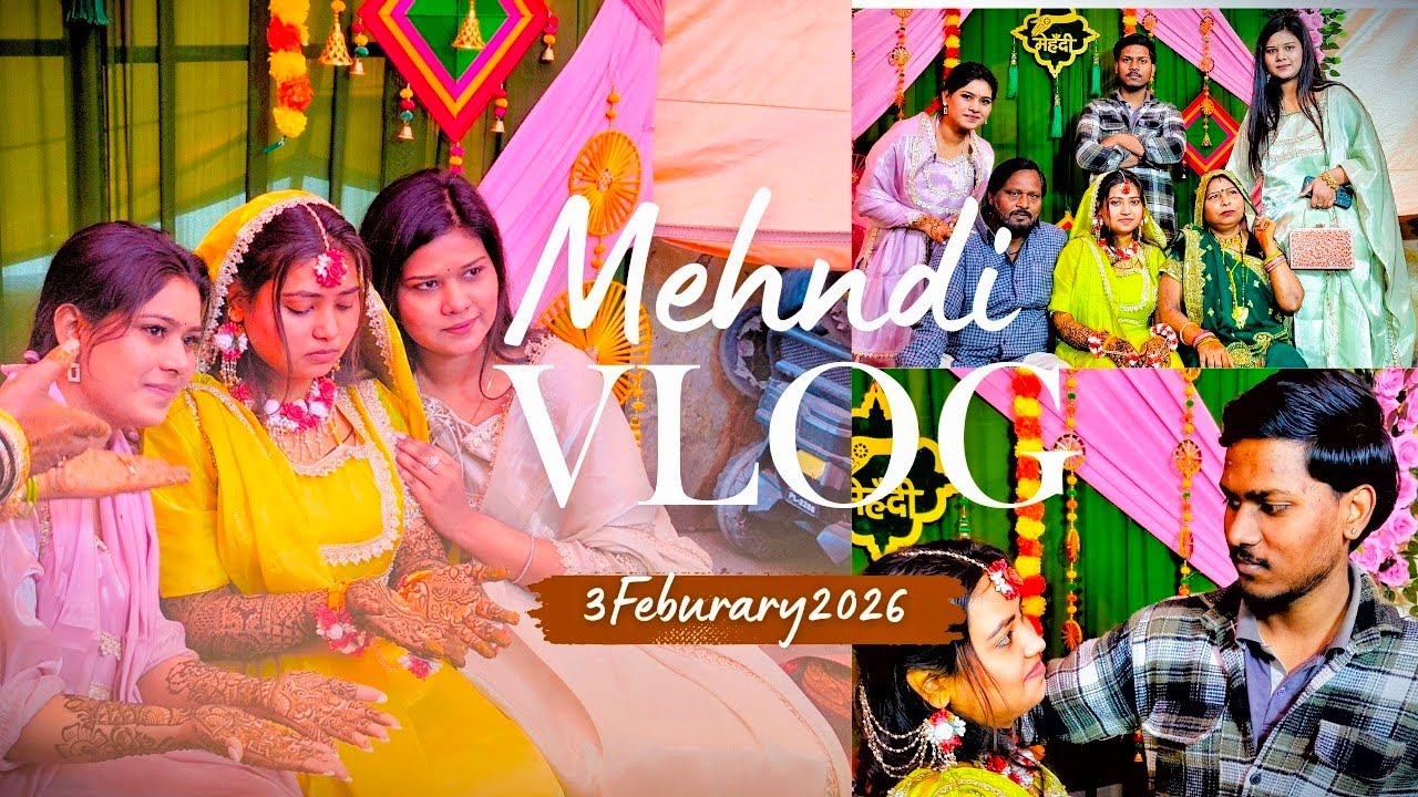 Mehndi ceremony🤗 vlog 3 Feburary 2026